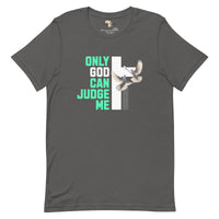 Only God can Judge me unisex tee Funky African