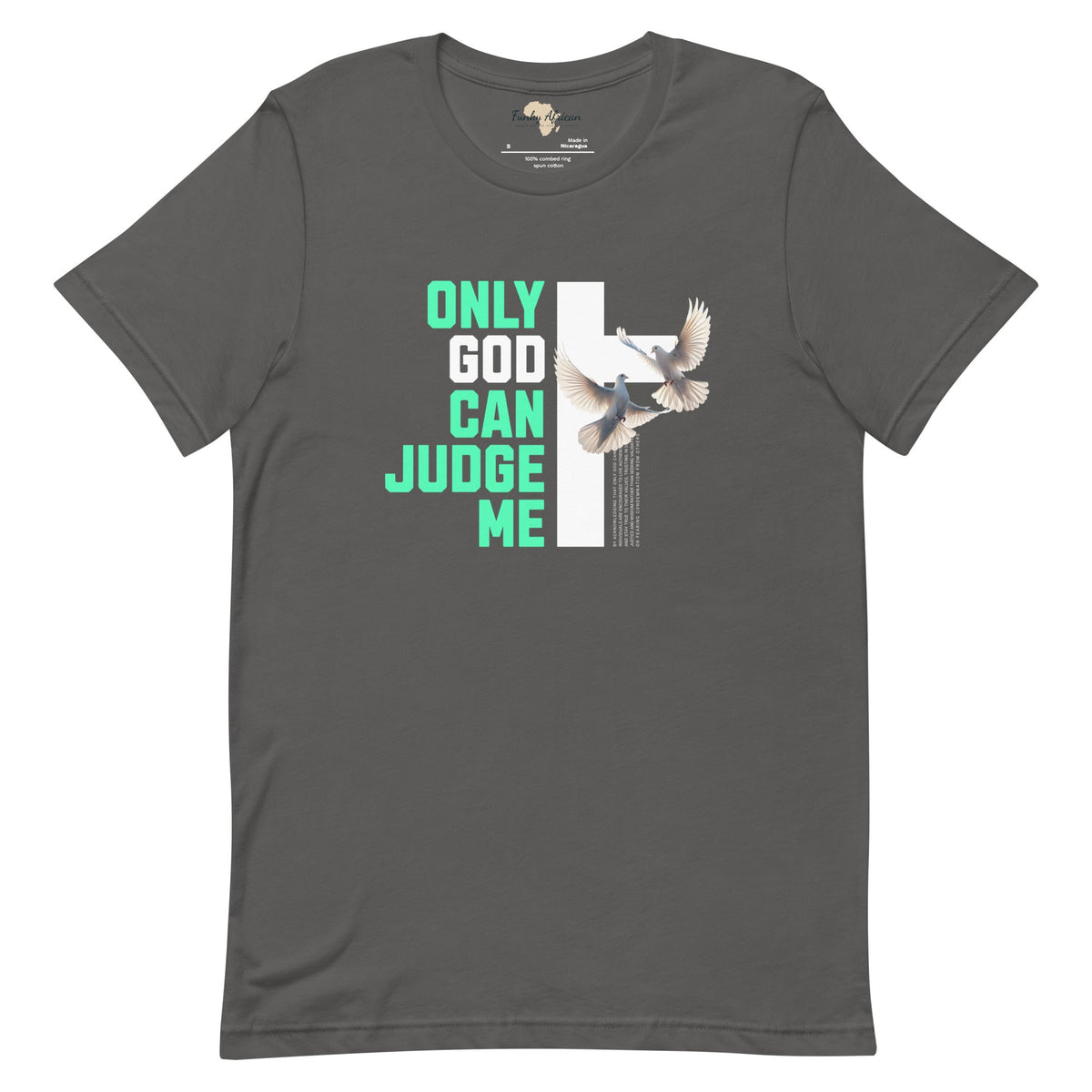 Only God can Judge me unisex tee Funky African