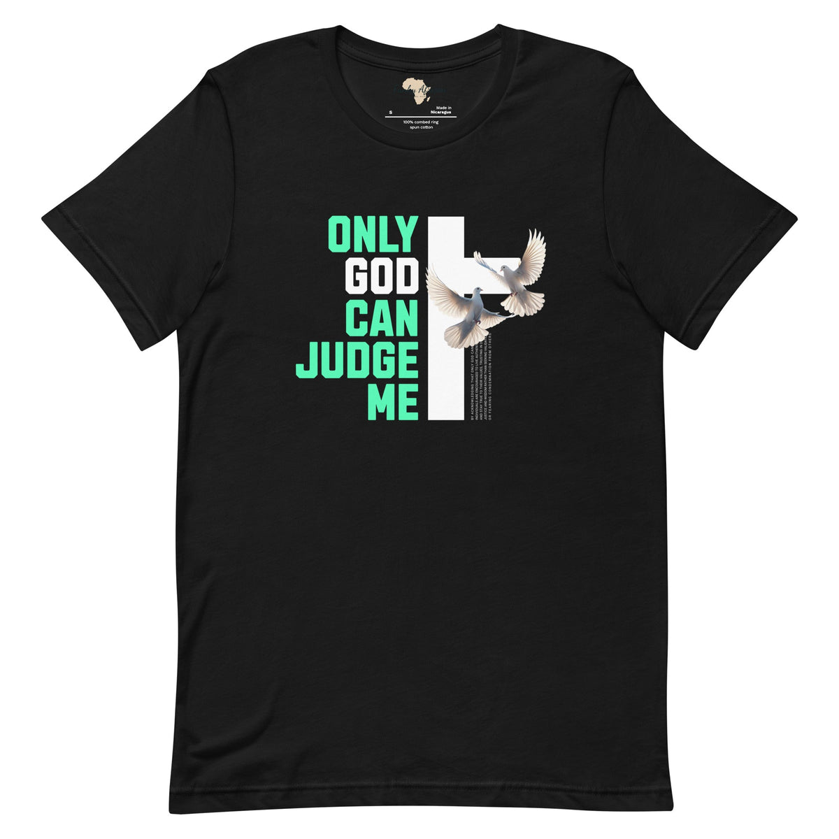 Only God can Judge me unisex tee Funky African