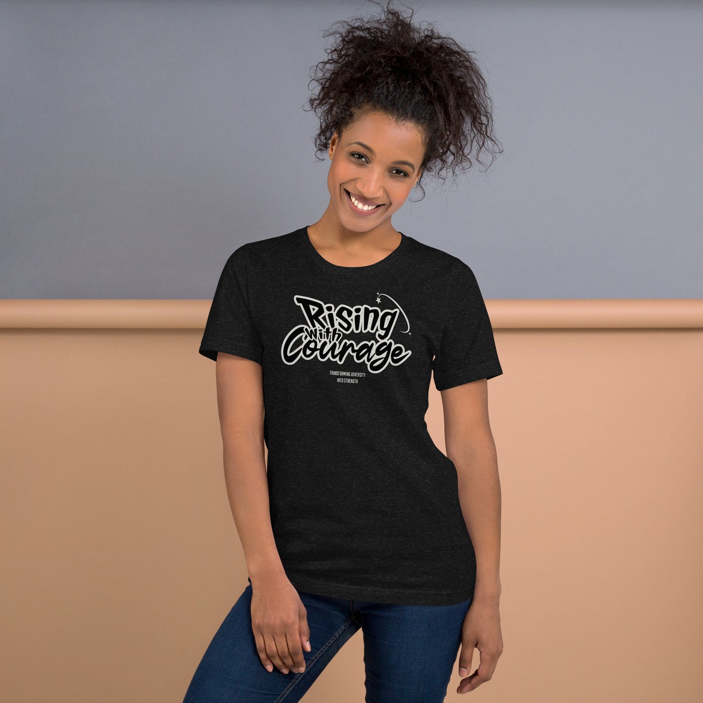 Rising with courage unisex t-shirt