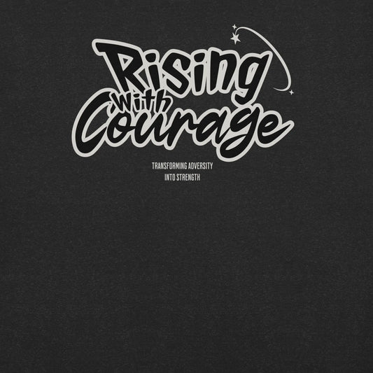 Rising with courage unisex t-shirt Funky African