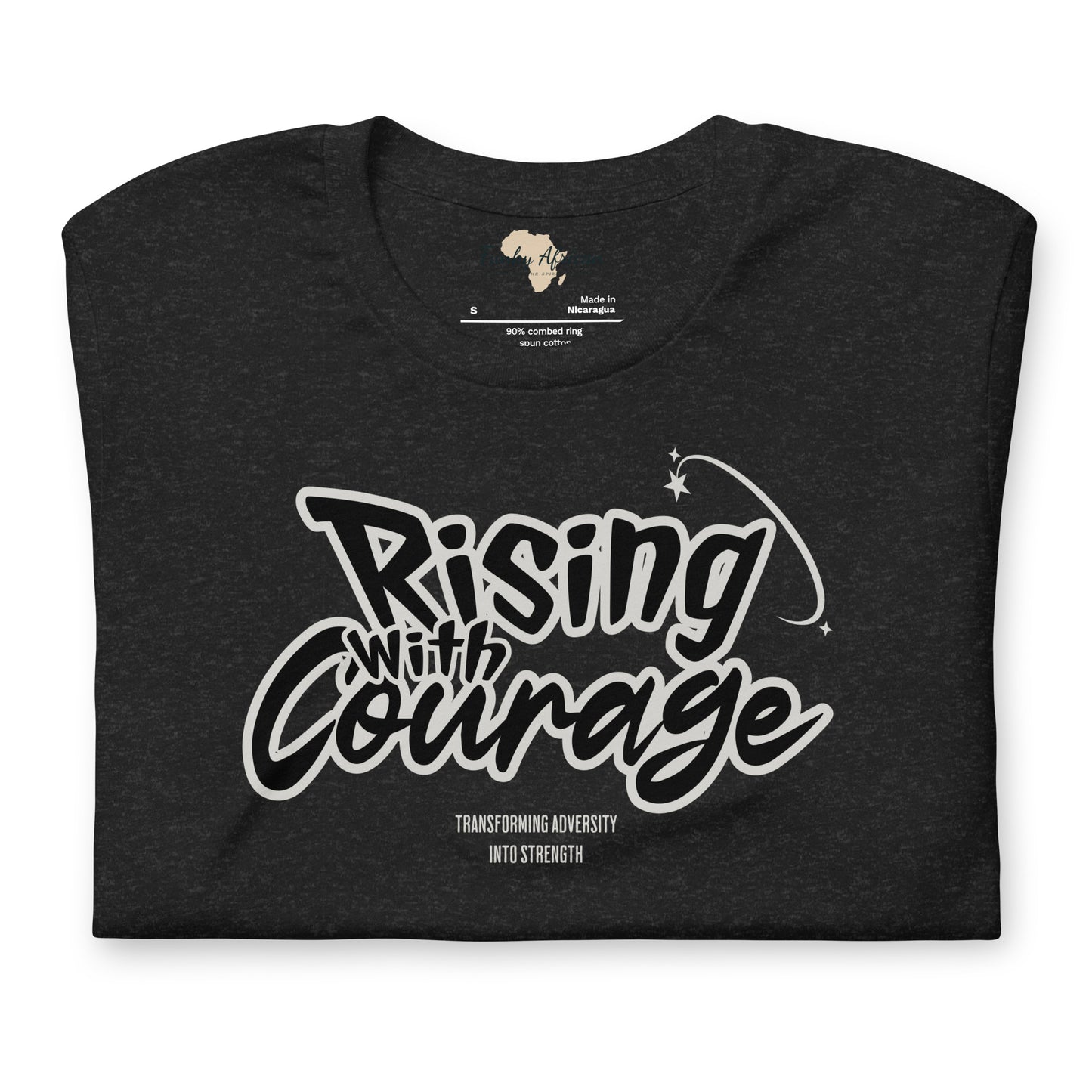 Rising with courage unisex t-shirt