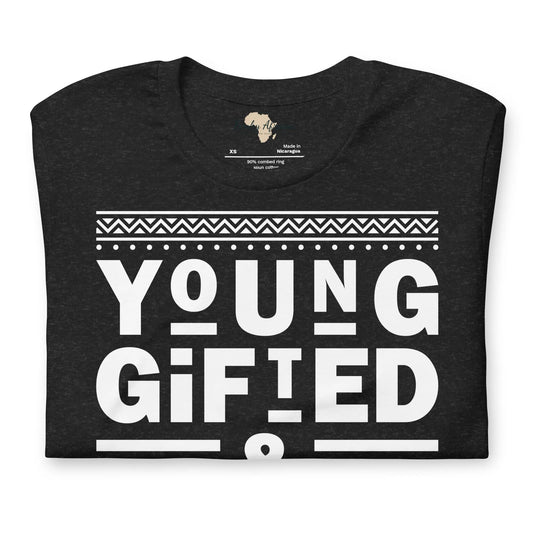 Young gifted Unisex t-shirt Funky African