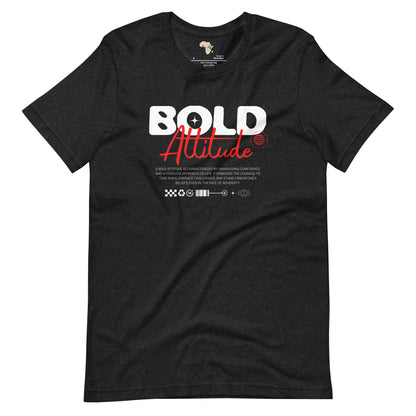 Bold Attitude unisex tee