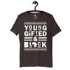 Young gifted Unisex t-shirt Funky African