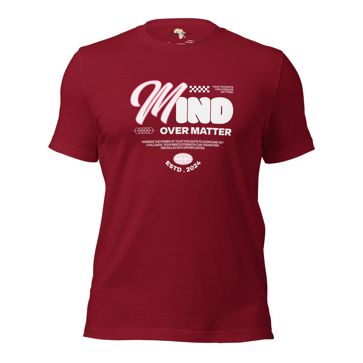 Mind Matters Unisex t-shirt Funky African