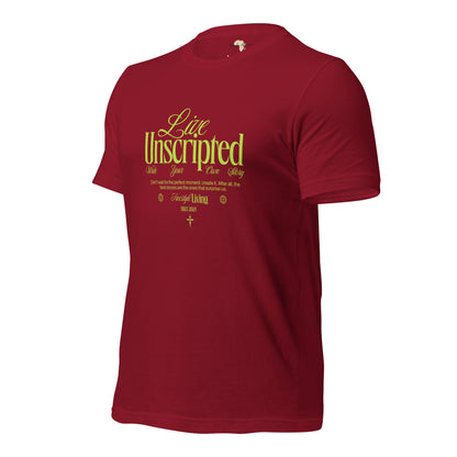 Live Unscripted Unisex t-shirt