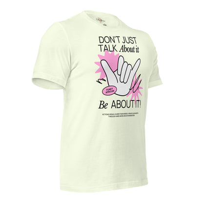 Be About it Unisex t-shirt