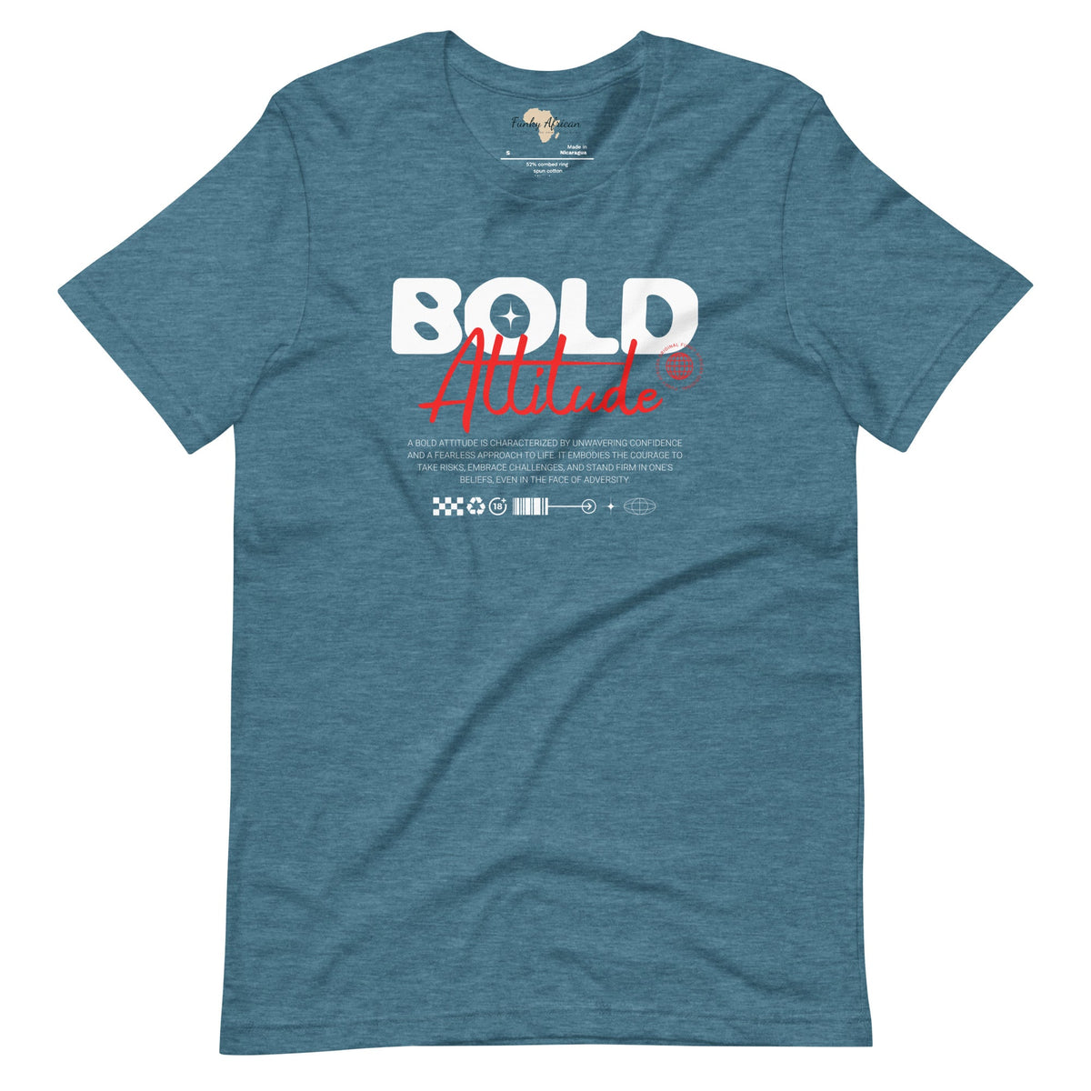 Bold Attitude unisex tee Funky African