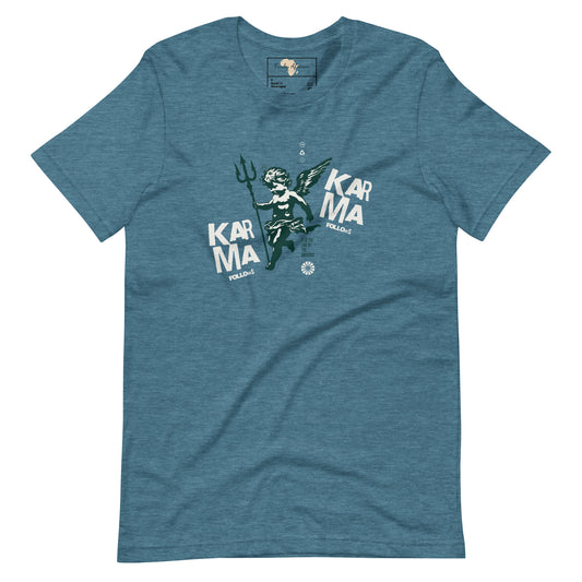 Karma follows unisex tee