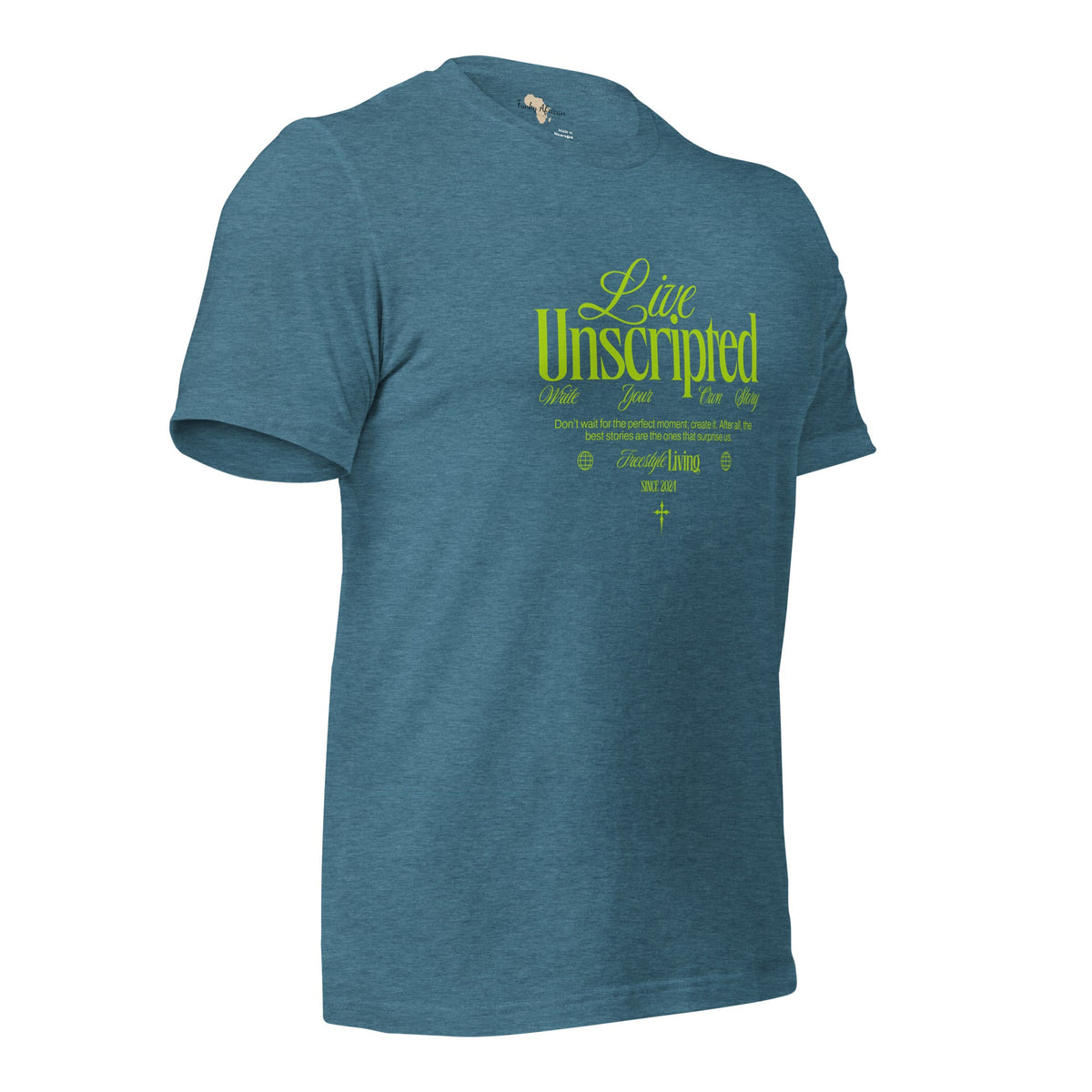 Live Unscripted Unisex t-shirt Funky African