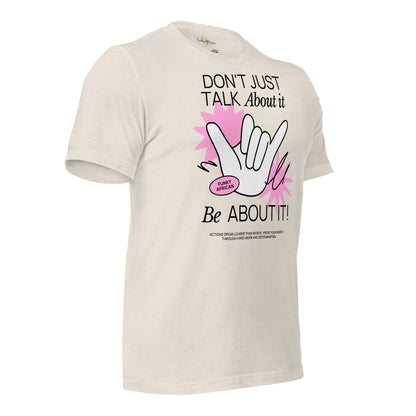 Be About it Unisex t-shirt