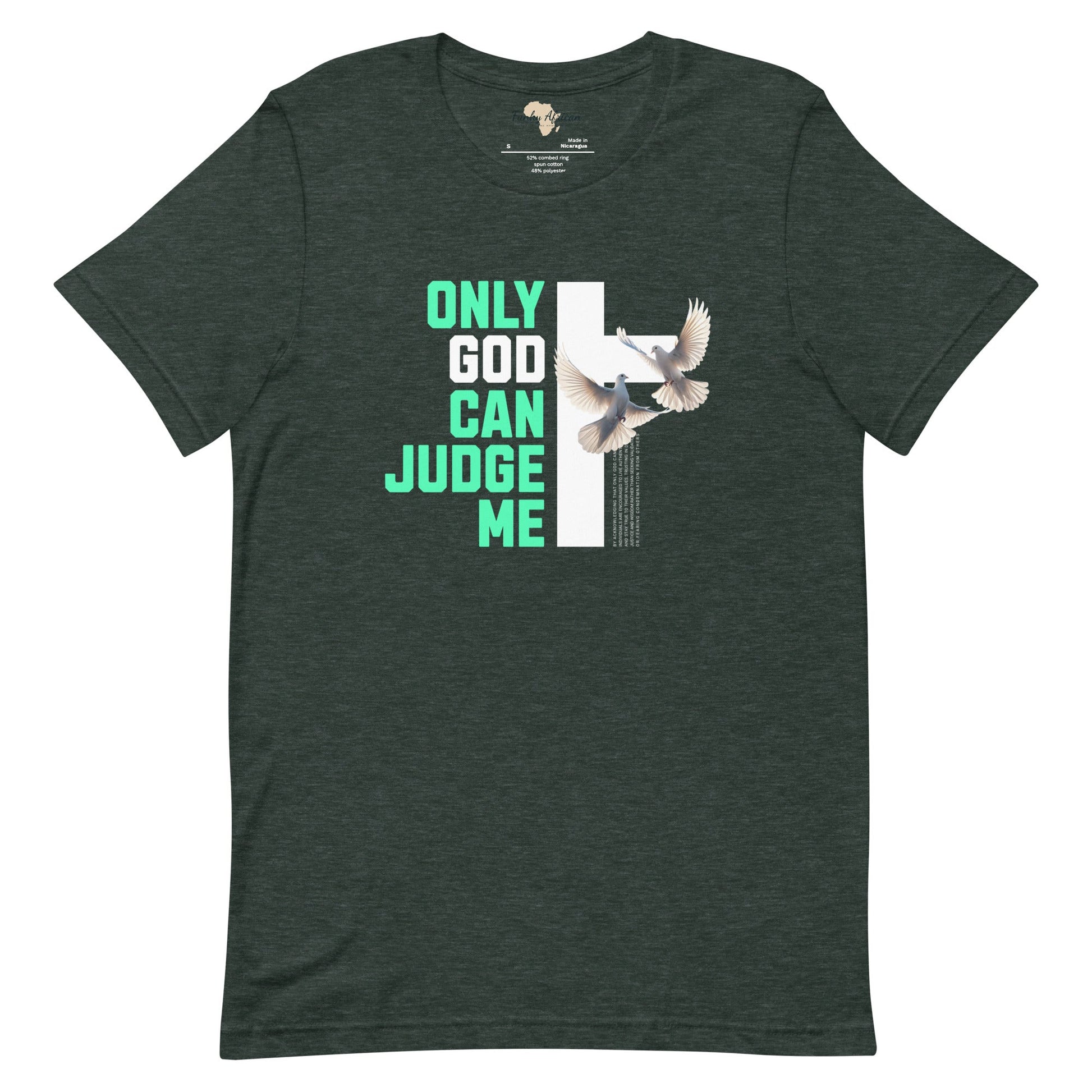 Only God can Judge me unisex tee Funky African