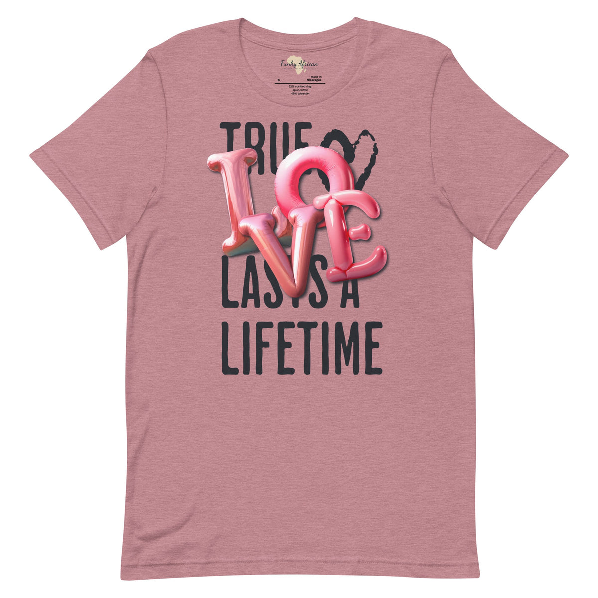 True love last unisex tee Funky African