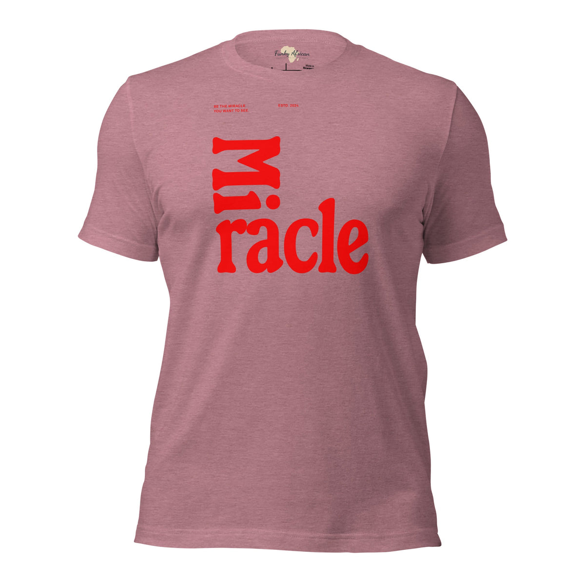 Miracle unisex tee Funky African