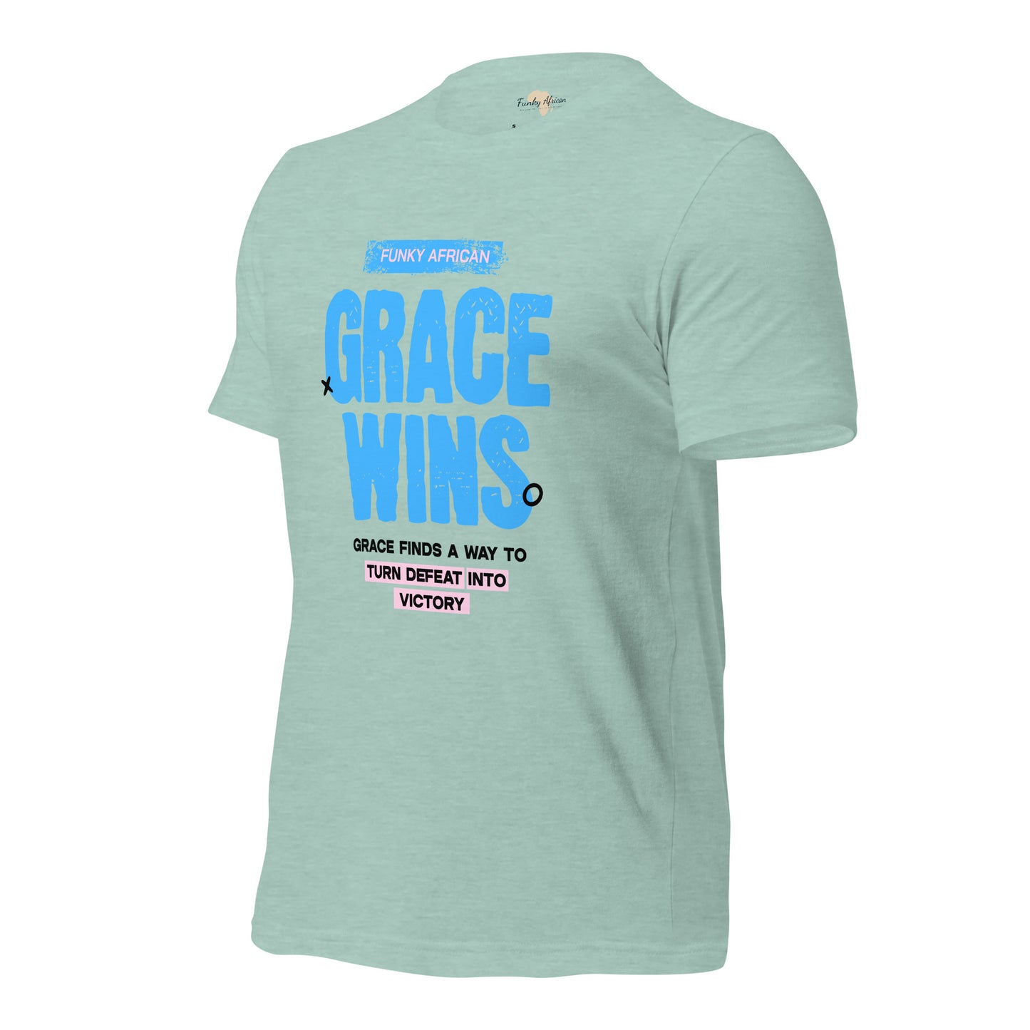 Grace Wins Unisex t-shirt