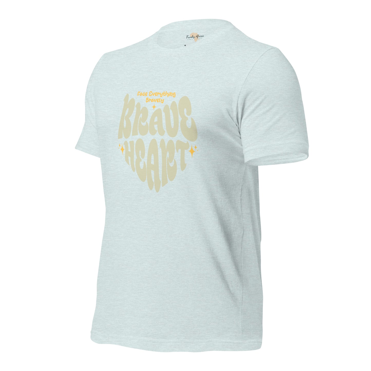 Brave Heart Unisex t-shirt