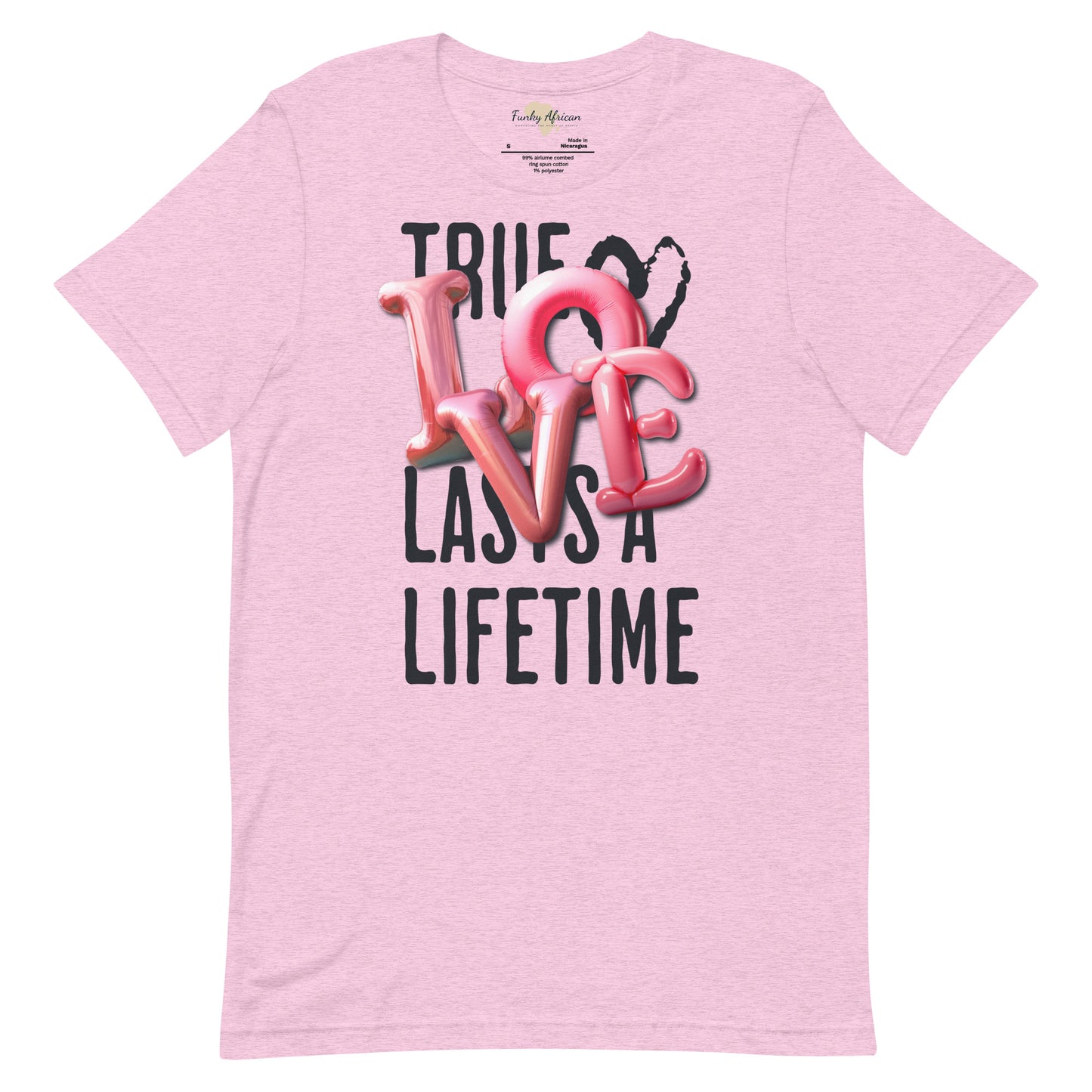 True love last unisex tee