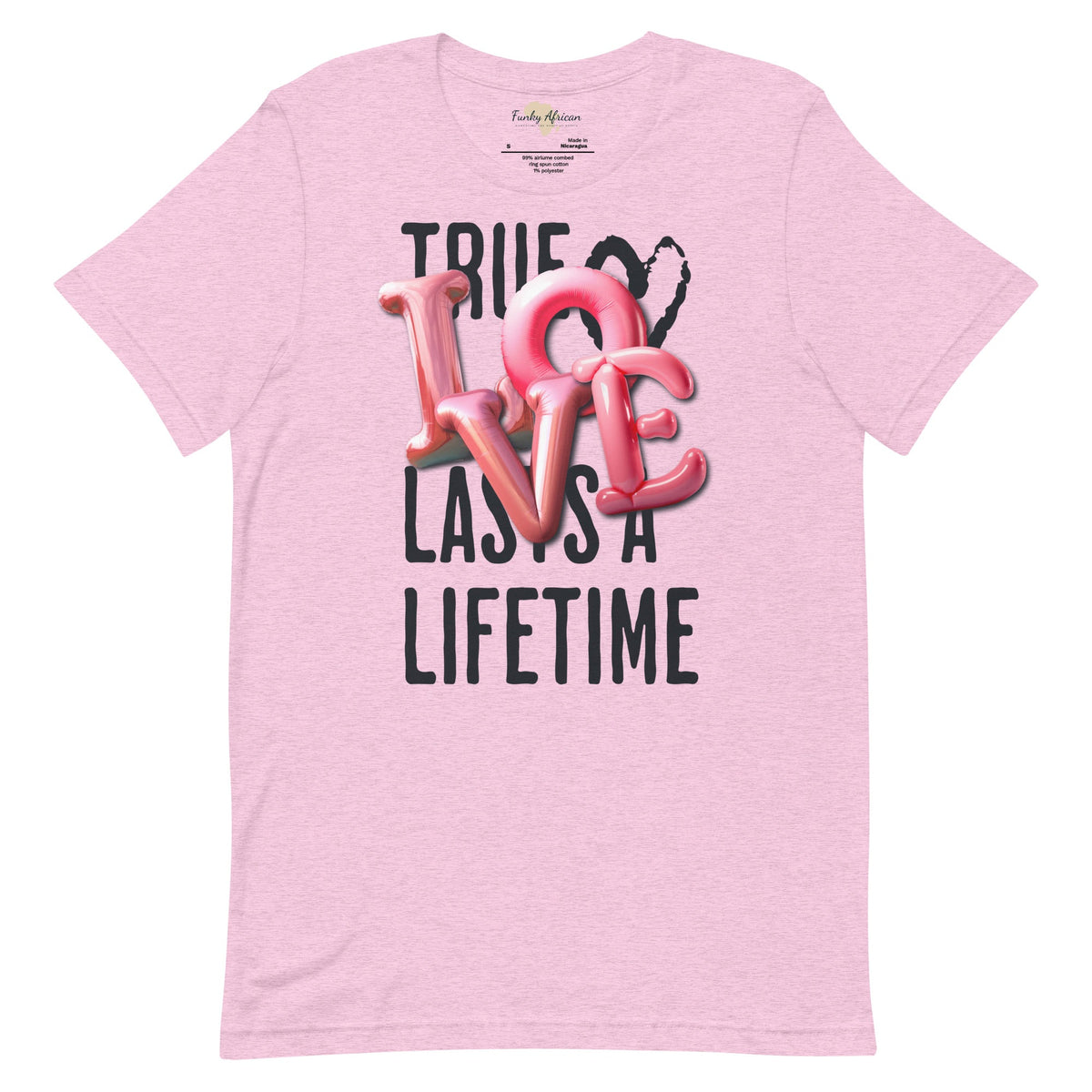True love last unisex tee Funky African