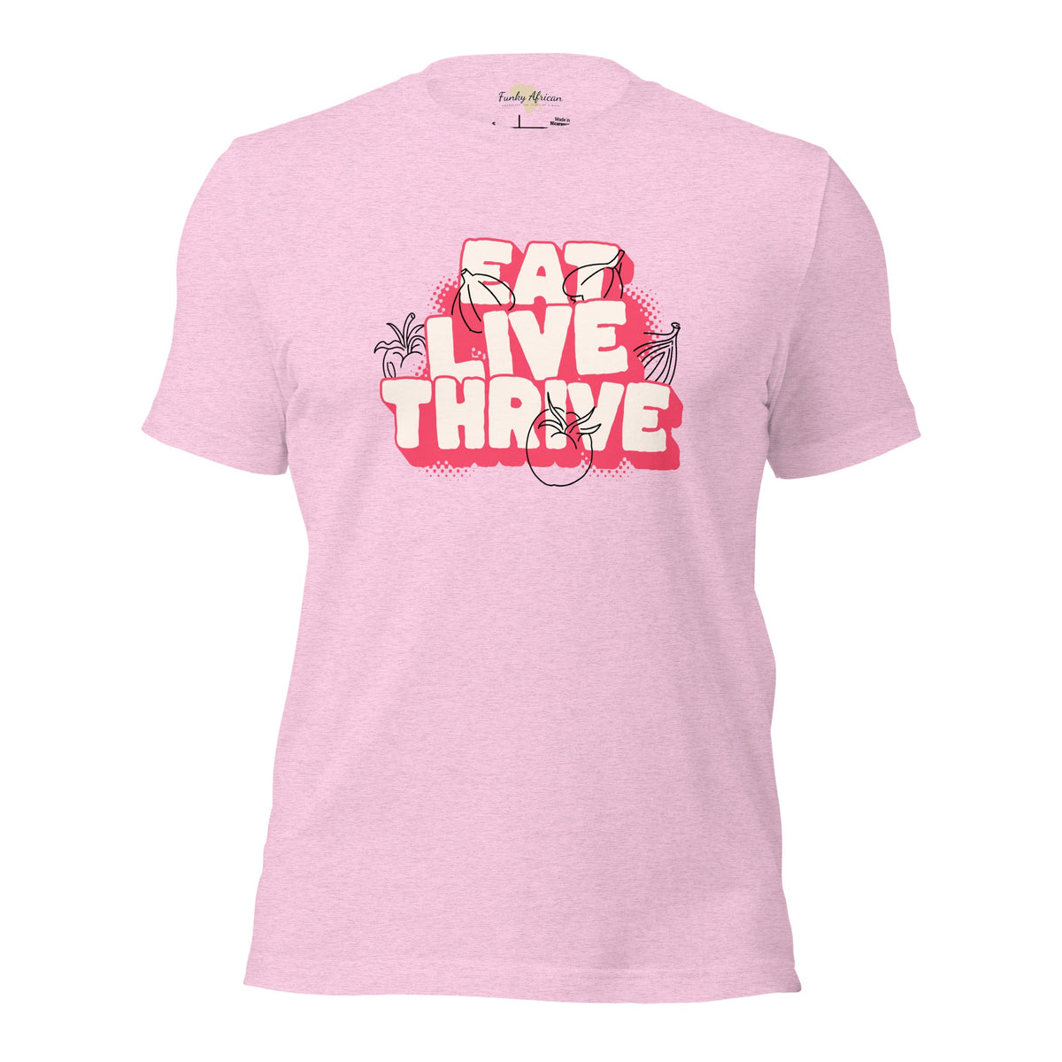 Eat live thrive unisex t-shirt Funky African