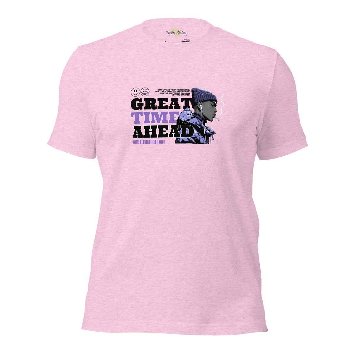 Great Time Ahead Unisex t-shirt Funky African