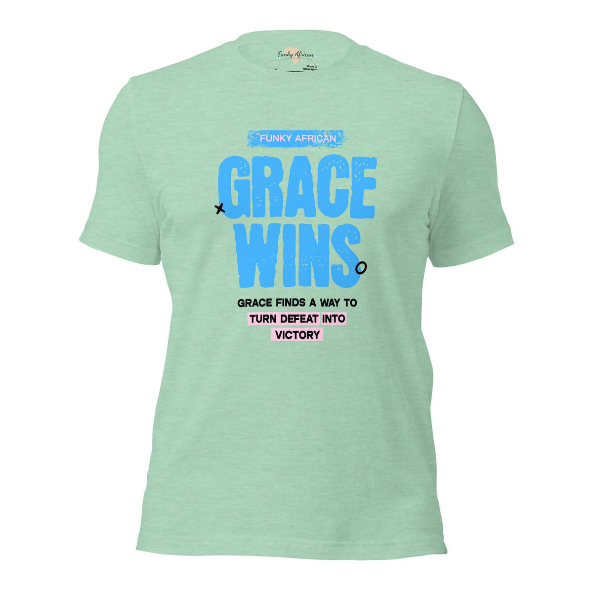 Grace Wins Unisex t-shirt Funky African