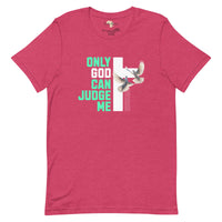 Only God can Judge me unisex tee Funky African