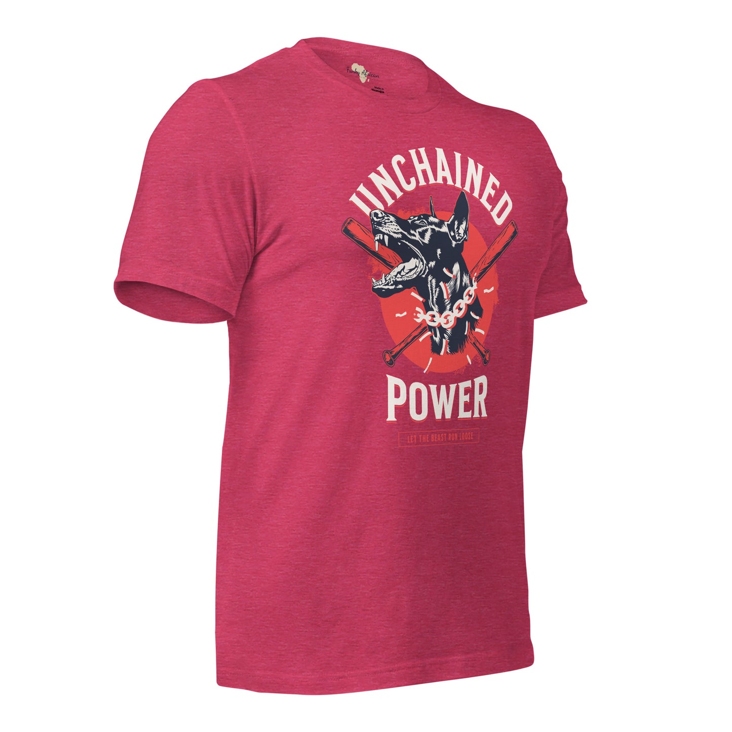 Unchained Power Unisex t-shirt