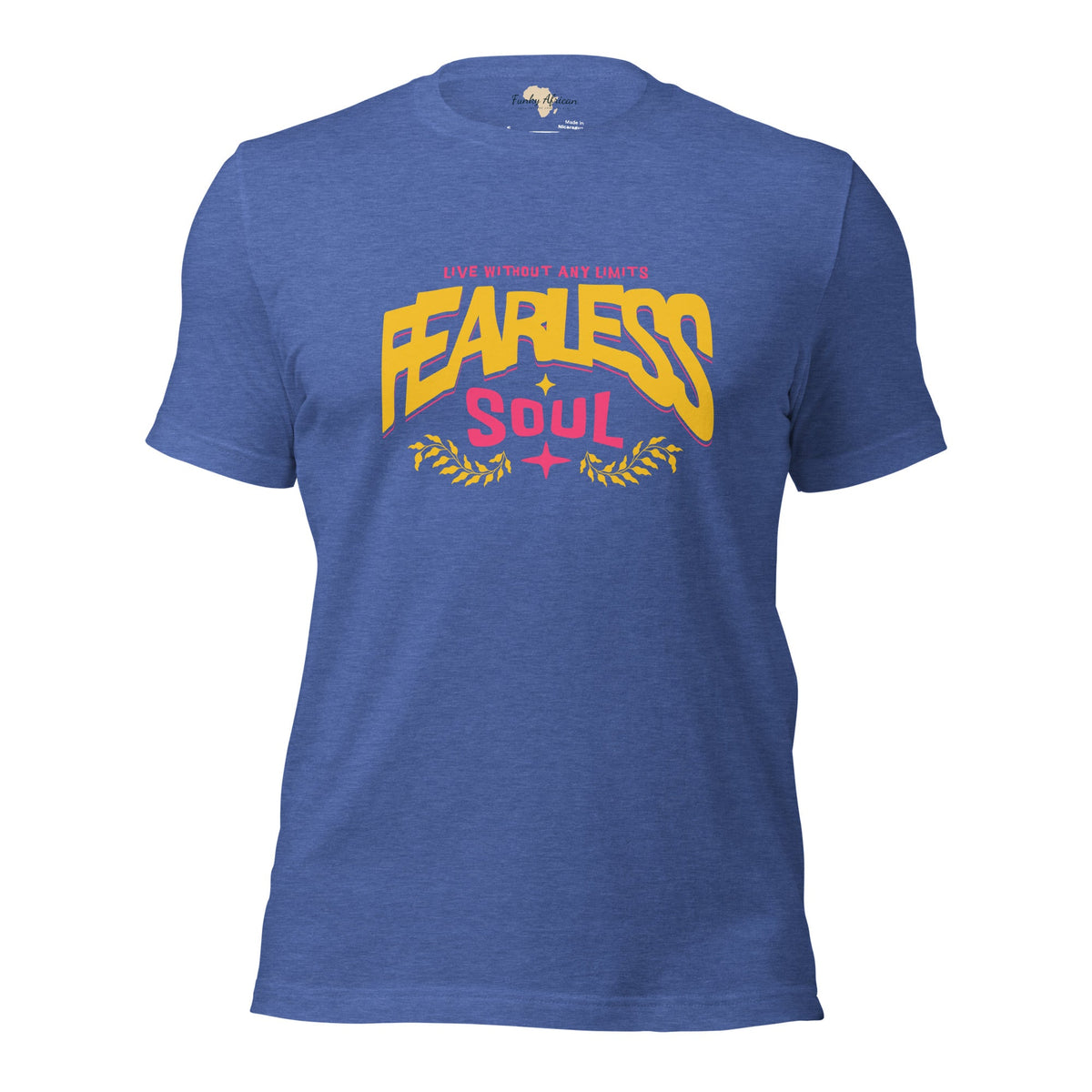 Fearless Soul Unisex t-shirt Funky African