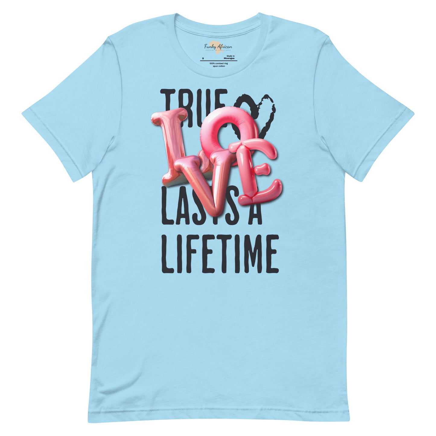 True love last unisex tee