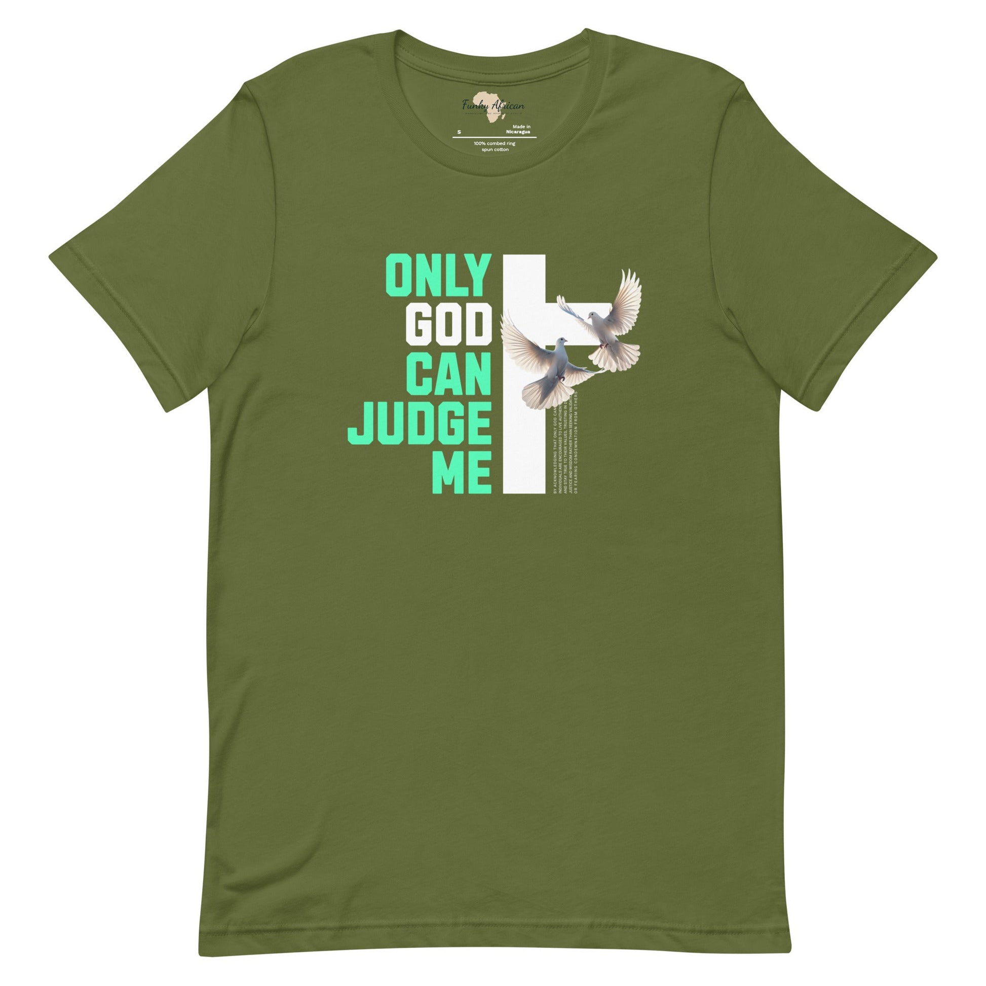 Only God can Judge me unisex tee Funky African