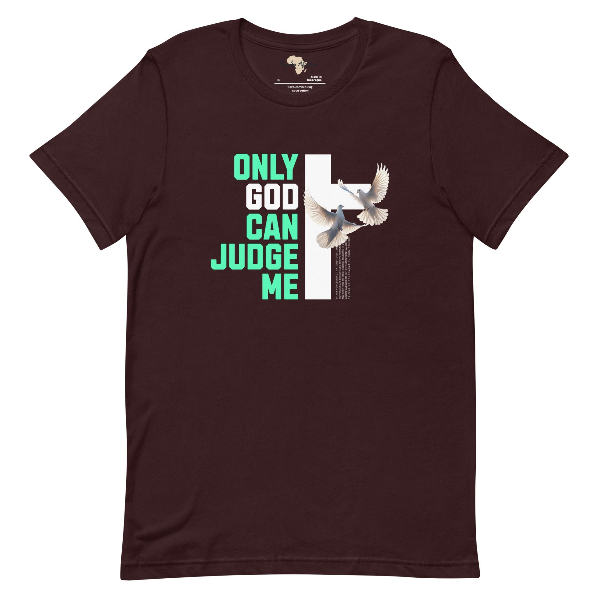 Only God can Judge me unisex tee Funky African