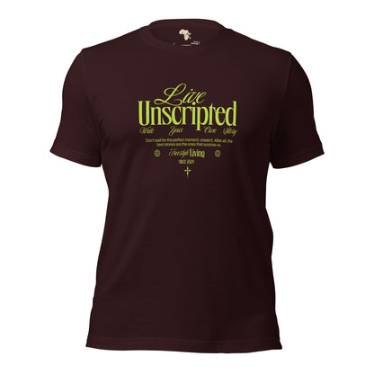 Live Unscripted Unisex t-shirt