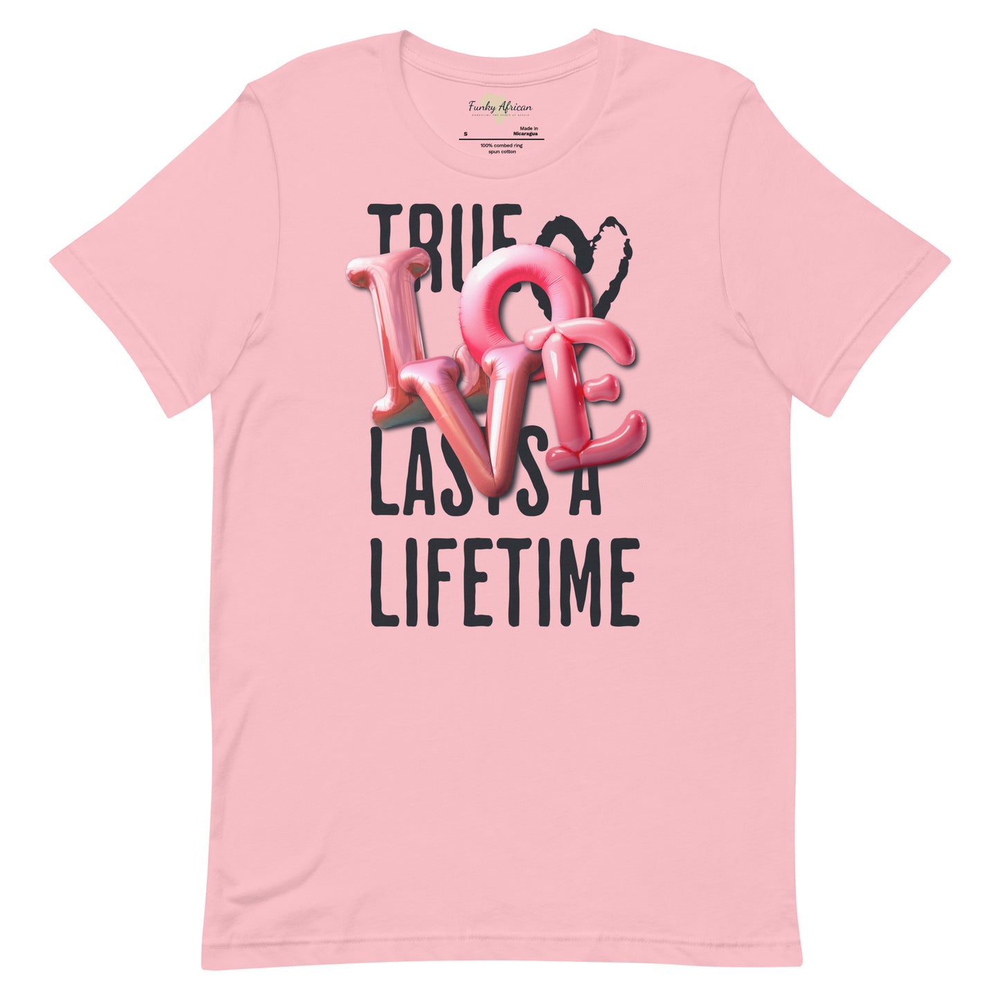 True love last unisex tee