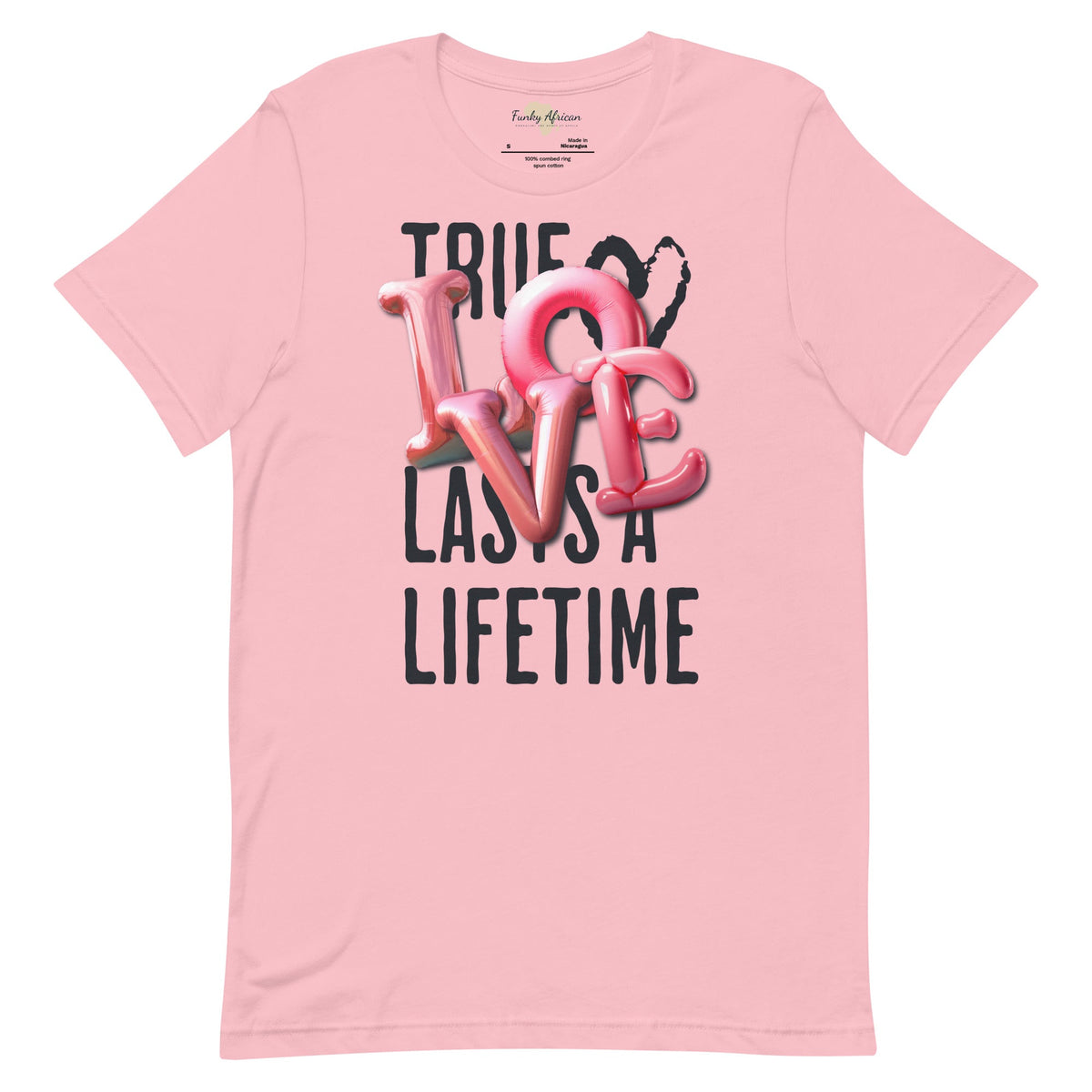 True love last unisex tee Funky African