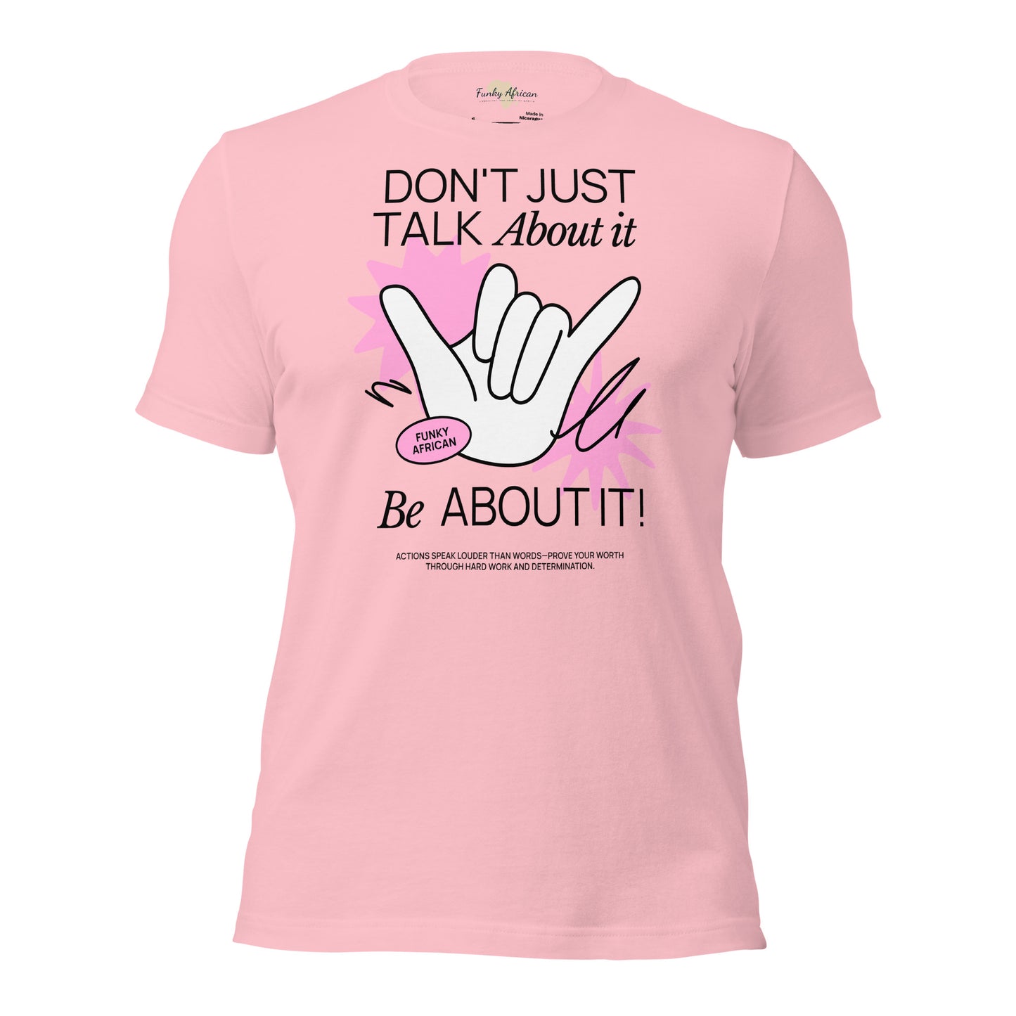 Be About it Unisex t-shirt