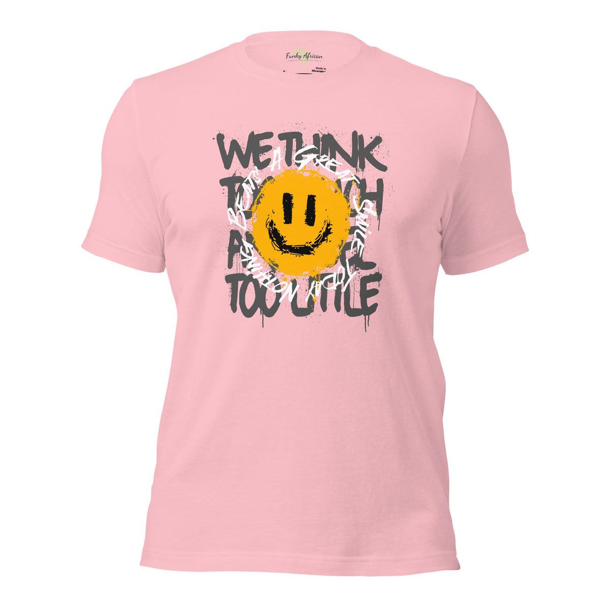 Nothing Beats a Great Smile Unisex t-shirt Funky African