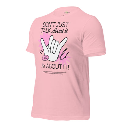 Be About it Unisex t-shirt