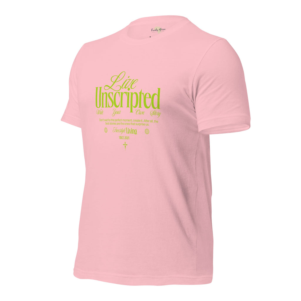 Live Unscripted Unisex t-shirt Funky African