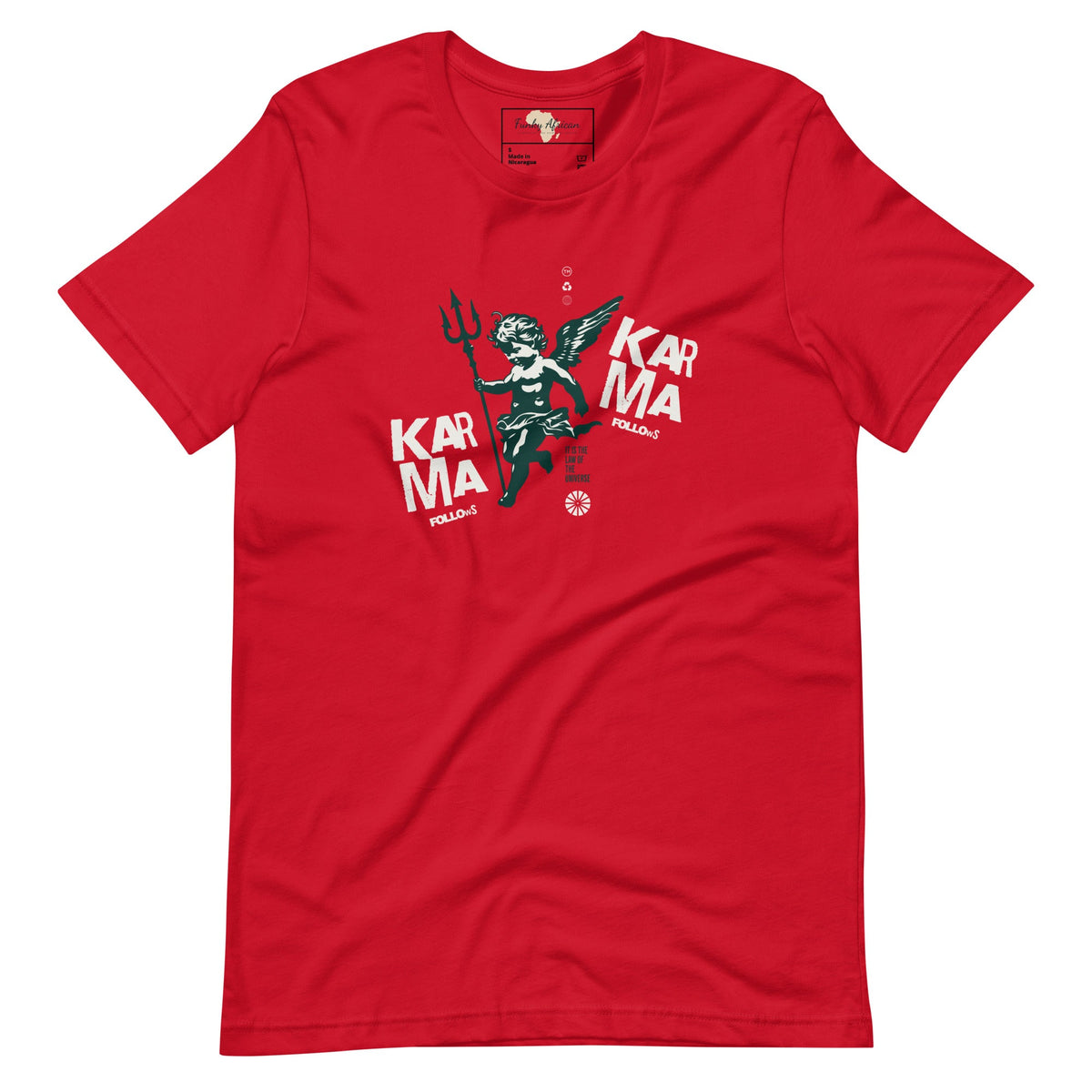 Karma follows unisex tee Funky African