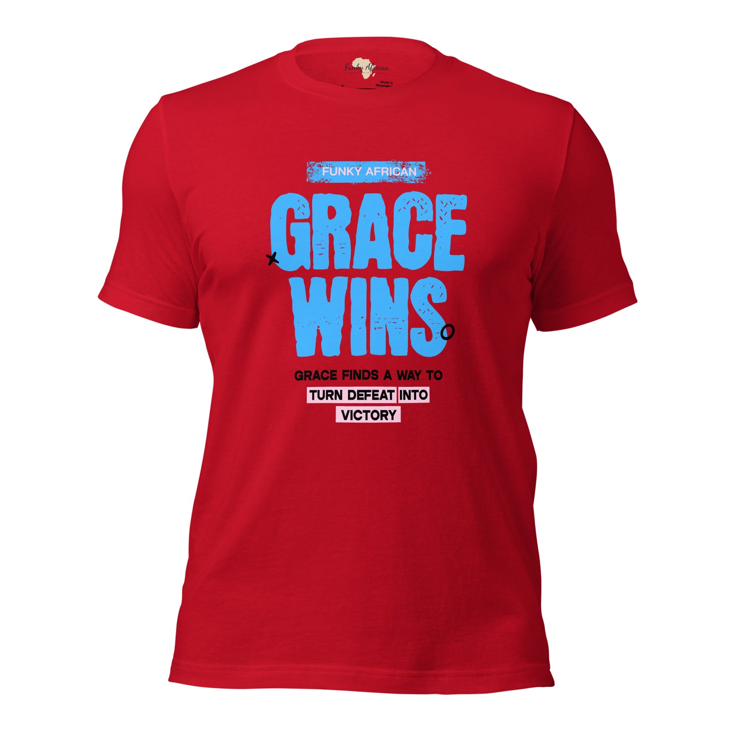 Grace Wins Unisex t-shirt