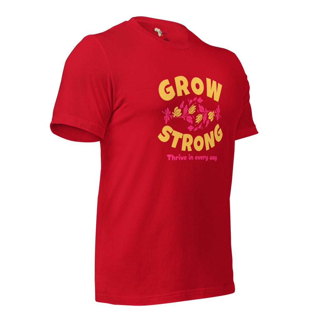 Grow Strong Unisex t-shirt Funky African