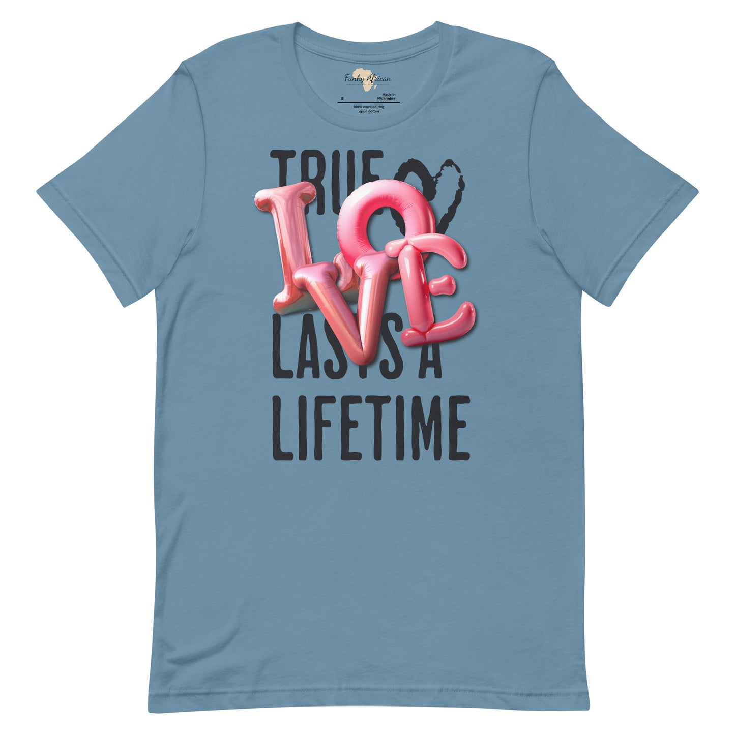 True love last unisex tee