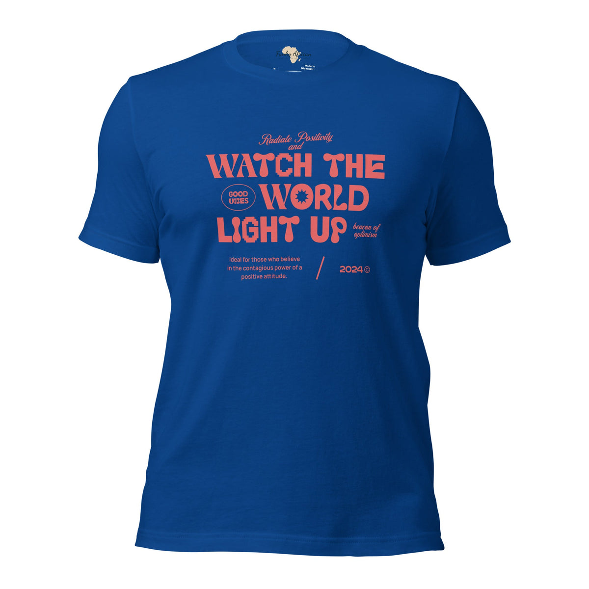 Watch the World Light Up Unisex t-shirt Funky African