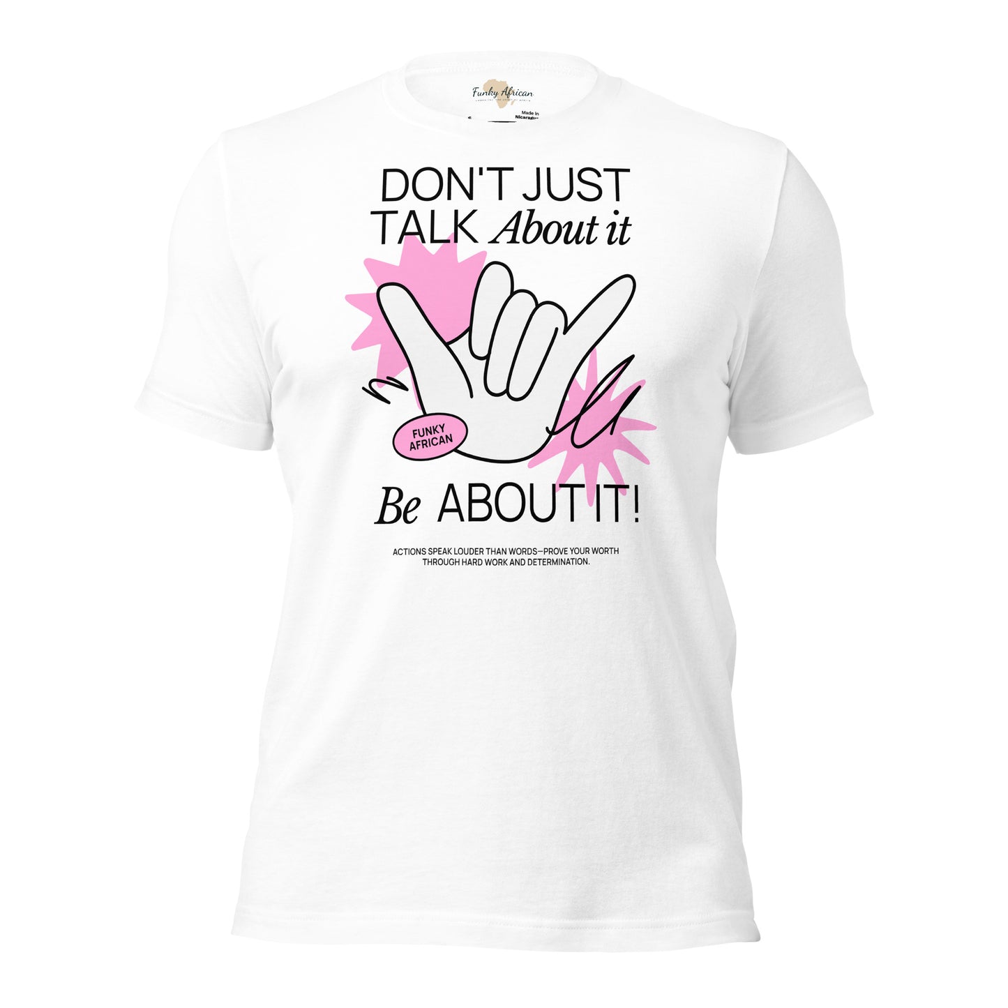 Be About it Unisex t-shirt