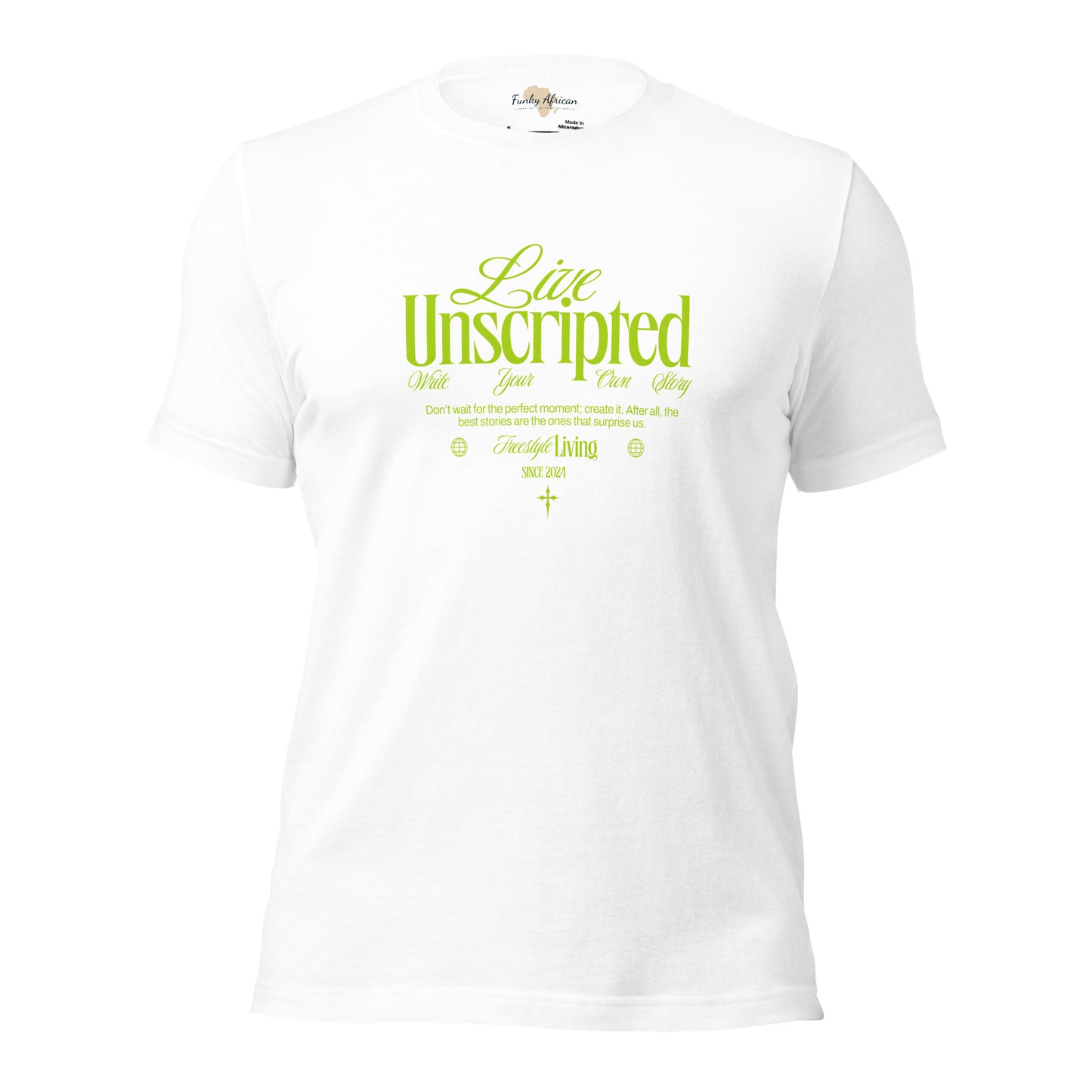 Live Unscripted Unisex t-shirt