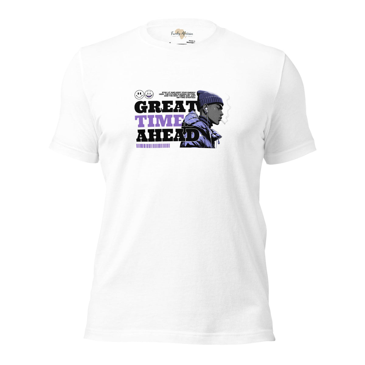 Great Time Ahead Unisex t-shirt Funky African