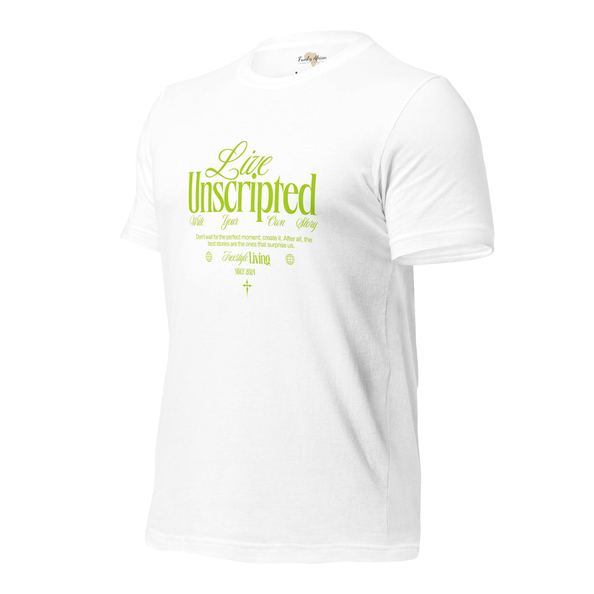 Live Unscripted Unisex t-shirt Funky African