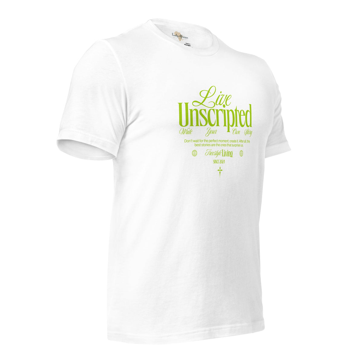Live Unscripted Unisex t-shirt Funky African