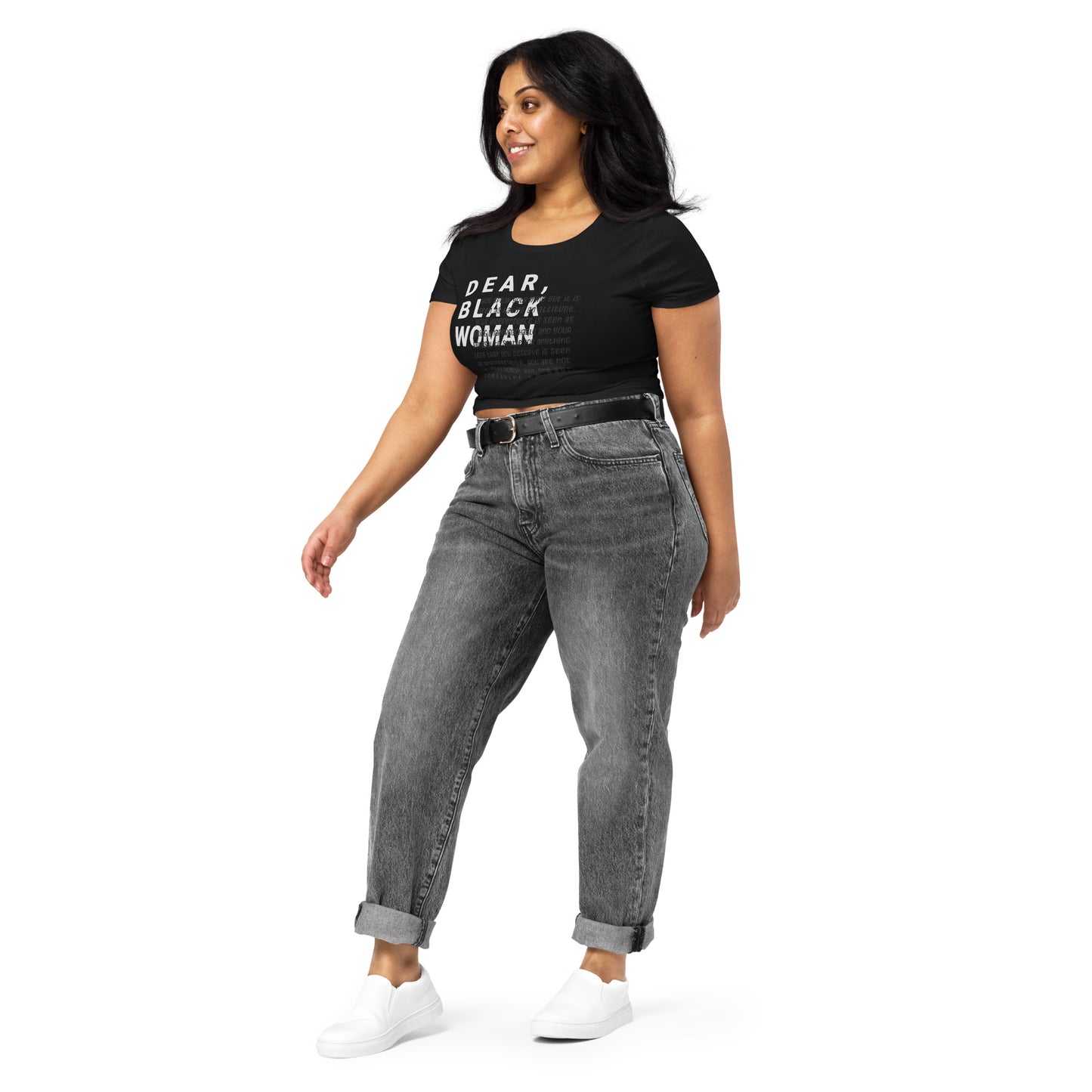 Dear black women’s crop tee - you speak your mind